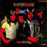 Dead Rockstars - Blunt Graffix